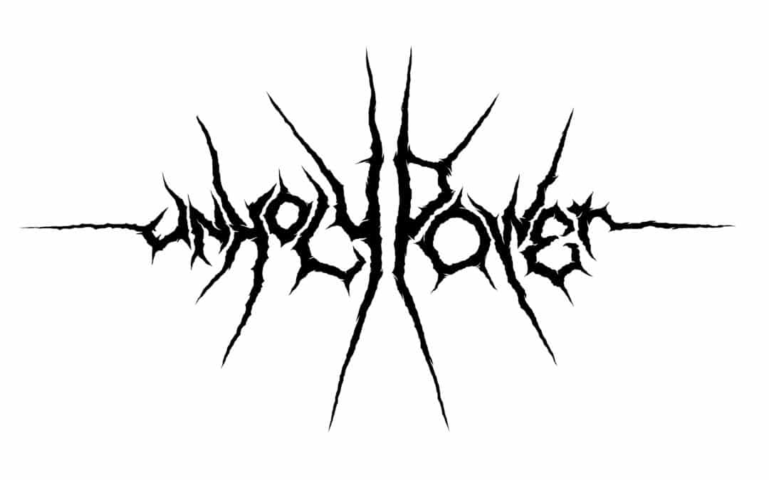 UNHOLY POWER